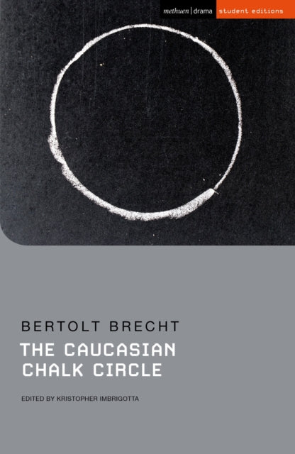 Book cover of: Caucasian Chalk Circle. By: Bertolt Brecht