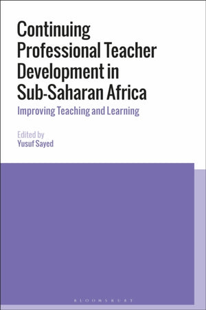 Continuing Professional Teacher Development in Sub-Saharan Africa