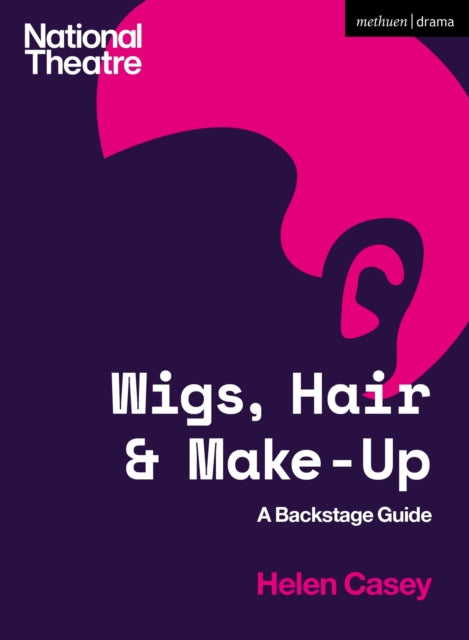 Book cover of: Wigs, Hair and Make-Up. By: Helen Casey