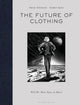 Book cover of: Future of Clothing. By: Simone Achermann