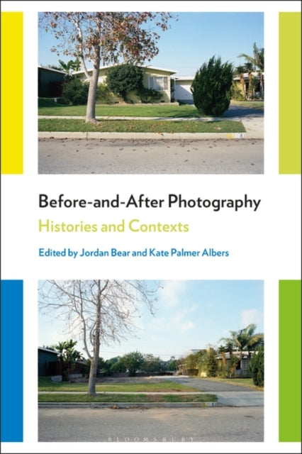 Book cover of: Before-and-After Photography. By: Jordan Bear