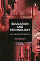 Book cover of: Education and Technology. By: Neil Selwyn