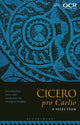 Cicero, pro Caelio: A Selection 9781350156432 Georgina Longley