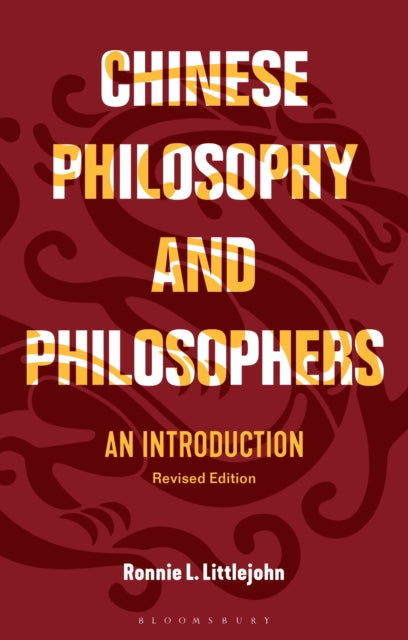 Book cover of: Chinese Philosophy and Philosophers. By: Ronnie L. Littlejohn