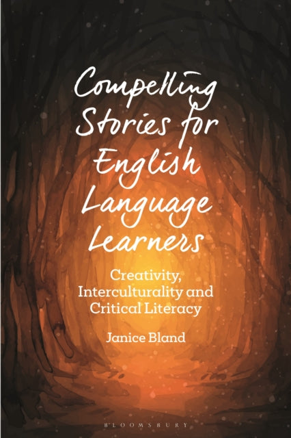 Book cover of: Compelling Stories for English Language Learners. By: Janice Bland