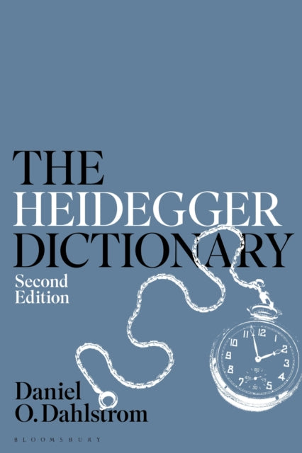 Heidegger Dictionary 9781350190351 Daniel O. Dahlstrom