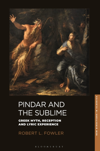 Book cover of: Pindar and the Sublime. By: Robert L. Fowler