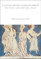Book cover of: Cultural History of Dress and Fashion in the Medieval Age. By: Sarah-Grace Heller