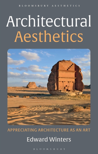Book cover of: Architectural Aesthetics. By: Edward Winters