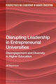Book cover of: Disrupting Leadership in Entrepreneurial Universities