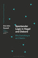 Book cover of: Spectacular Logic in Hegel and Debord. By: Eric-John Russell