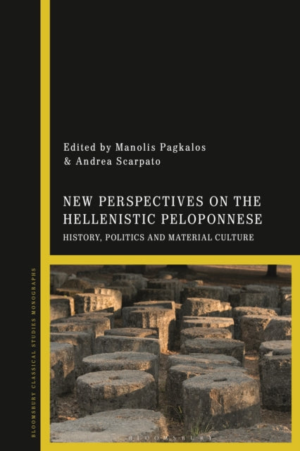 Book cover of: New Perspectives on the Hellenistic Peloponnese. By: Manolis Pagkalos