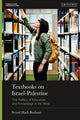 Book cover of: Textbooks on Israel-Palestine. By: Seyed Hadi Borhani