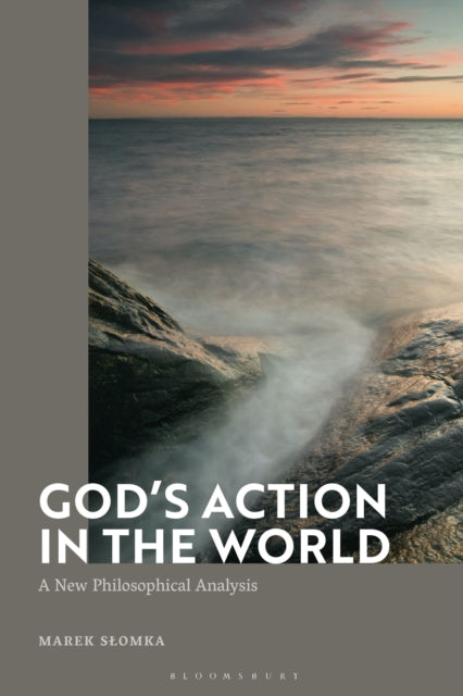 Book cover of: God's Action in the World. By: Marek Slomka