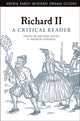 Book cover of: Richard II: A Critical Reader. By: Andrew Duxfield