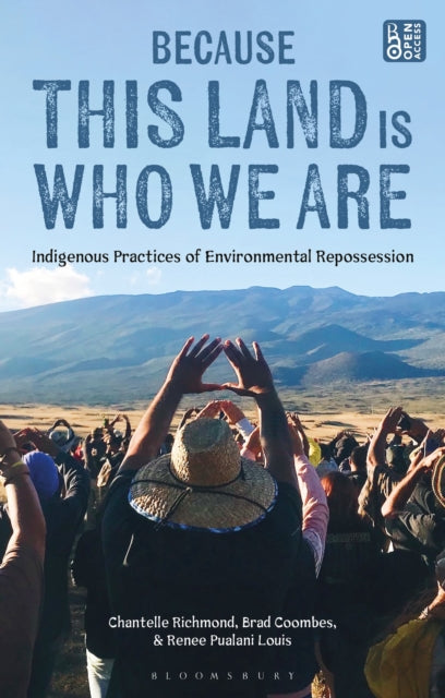 Book cover of: Because This Land is Who We Are. By: Chantelle Richmond
