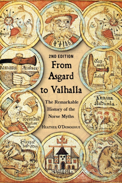 Book cover of: From Asgard to Valhalla. By: Heather O'Donoghue