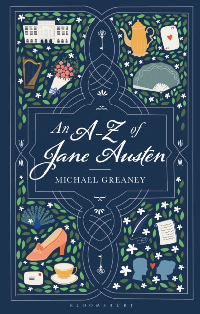 Book cover of: A-Z of Jane Austen. By: Michael Greaney