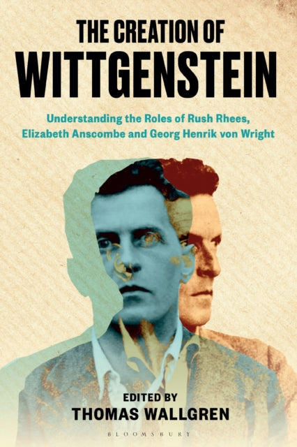 Book cover of: Creation of Wittgenstein. By: Thomas H. Wallgren