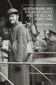 Book cover of: Northern Ireland, the United States and the Second World War. By: Simon Topping