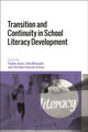 Book cover of: Transition and Continuity in School Literacy Development. By: Pauline Jones