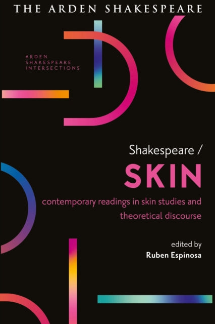 Book cover of: Shakespeare / Skin. By: Ruben Espinosa