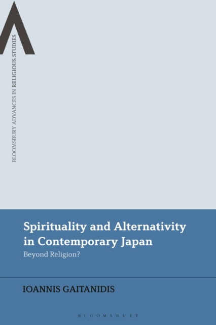 Book cover of: Spirituality and Alternativity in Contemporary Japan
