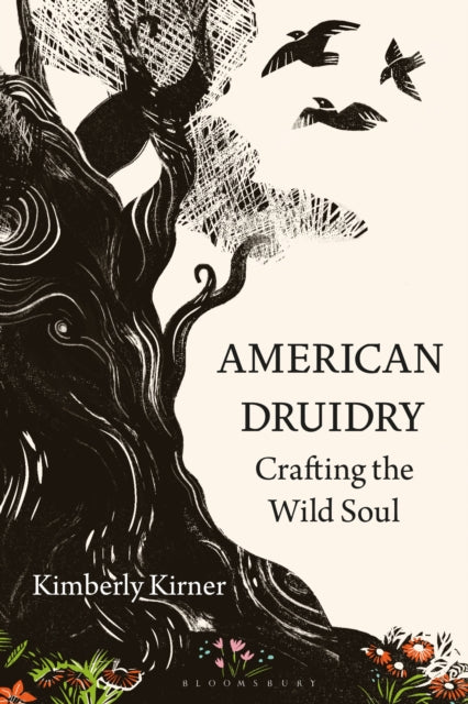 Book cover of: American Druidry. By: Kimberly Kirner