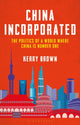 Book cover of: China Incorporated. By: Kerry Brown