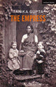 Book cover of: Empress. By: Tanika Gupta