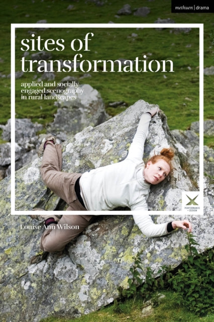 Book cover of: Sites of Transformation. By: Louise Ann Wilson