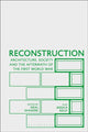 Book cover of: Reconstruction. By: Neal Shasore