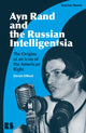 Book cover of: Ayn Rand and the Russian Intelligentsia. By: Derek Offord