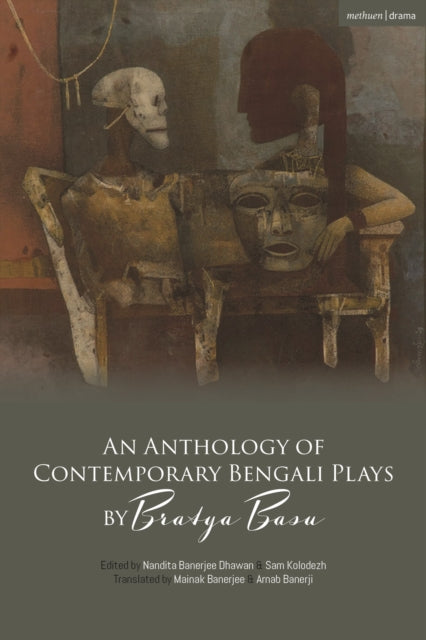 Book cover of: Anthology of Contemporary Bengali Plays by Bratya Basu. By: Bratya Basu