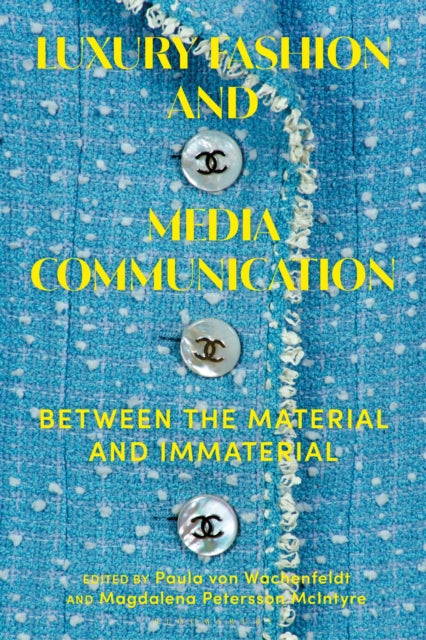 Book cover of: Luxury Fashion and Media Communication