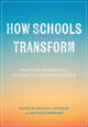 Book cover of: How Schools Transform. By: Miranda Jefferson