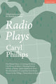Book cover of: Radio Plays. By: Caryl Phillips