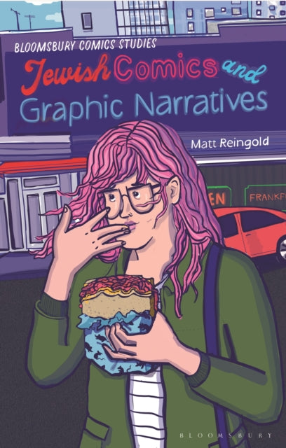 Book cover of: Jewish Comics and Graphic Narratives. By: Matt Reingold
