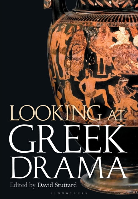Book cover of: Looking at Greek Drama. By: David Stuttard
