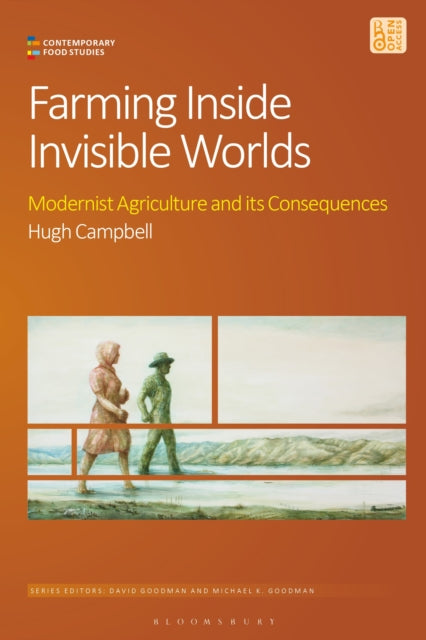 Book cover of: Farming Inside Invisible Worlds. By: Hugh Campbell