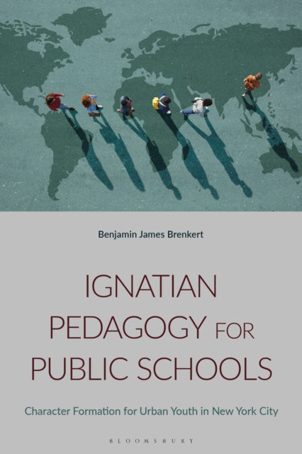 Book cover of: Ignatian Pedagogy for Public Schools