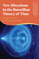 Book cover of: New Directions in the Russellian Theory of Time