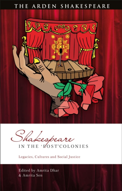 Shakespeare in the ‘Post’Colonies