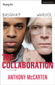 Book cover of: Collaboration. By: Anthony McCarten