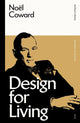 Book cover of: Design for Living. By: Noel Coward