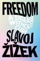 Book cover of: Freedom. By: Slavoj Žižek