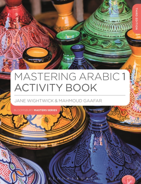 Mastering Arabic 1 Activity Book 9781350370685 Jane Wightwick