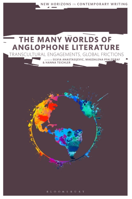 Book cover of: Many Worlds of Anglophone Literature. By: Silvia Anastasijevic