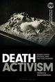 Book cover of: Death Activism. By: Patricia MacCormack