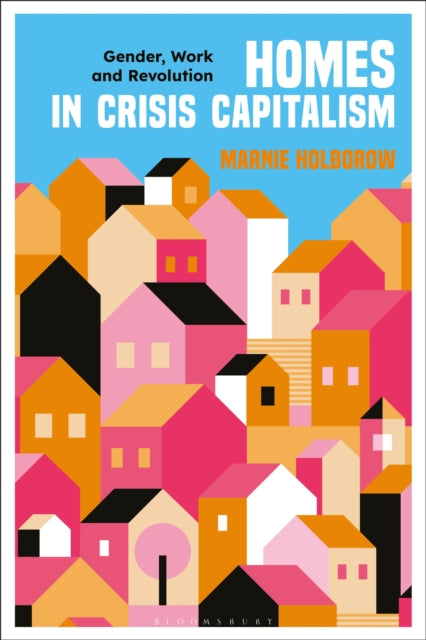 Book cover of: Homes in Crisis Capitalism